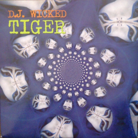 DJ Wicked - Tiger album - ITS007 - Italian Steel