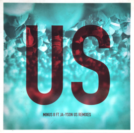 Minus 8 Ft Ja-yson – Us Remixes - Beyond 8 Records
