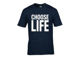 Choose life t-shirt men