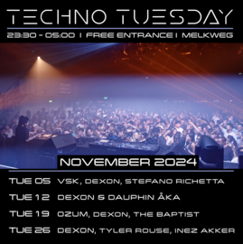 Techno Tuesday Amsterdam - November 2024, Melkweg Amsterdam