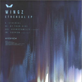 Wingz -  Ethereal EP - OVR003V | Overview Music