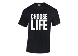 Choose life t-shirt men