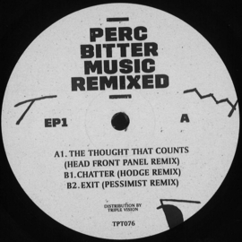 Perc - Bitter Music Remixed - Pack 2x12" - TPTPACK001 | Perc Trax