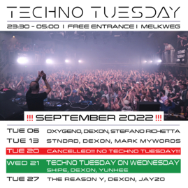 Techno Tuesday Amsterdam - September 2022 - Melkweg Amsterdam