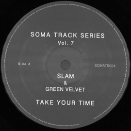 Slam, Green Velvet - Soma Track Series Vol. 7 - SOMATS004RP | Soma Quality Recordings