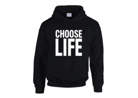 Choose life hoodie