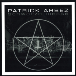 Patrick Arbez - Schwarze Messe (3x12") - DRV-LP001 | Delude Records