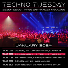 Techno Tuesday Amsterdam - January 2024 - Melkweg Amsterdam