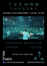 Techno Tuesday Amsterdam | Dexon, Stefano Richetta & Jayzo (Sunday special)