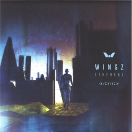 Wingz -  Ethereal EP - OVR003V | Overview Music