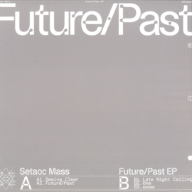 Setaoc Mass - Future / Past - SK11012 | SK_Eleven