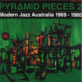 Various - Pyramid Pieces 2: Modern Jazz Australia 1969-1980 - PYR02 | The Roundtable / Northside