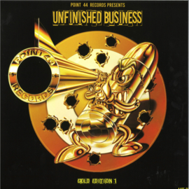 Various - Unfinished Business - Gold Edition 1 - POINT4425-21 | Point44