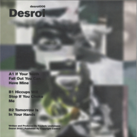 Desroi - If Your Teeth Fall Out You Can Have Mine - DESROI006 | Desroi