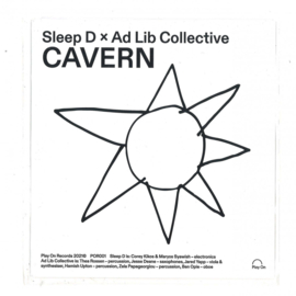 Sleep D & Ad Lib Collective - Cavern - POR001 | Play On
