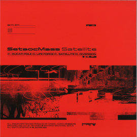Setaoc Mass - Satellite EP - SK11011 | SK_Eleven
