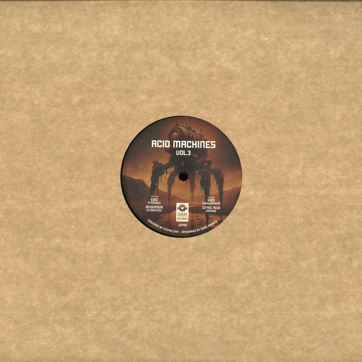 Various - Acid Machines Vol. 3 - ZC040LTD - Zodiak Commune Records