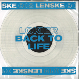 LOKIER - BACK TO LIFE EP - LENSKE018 | LENSKE REC.