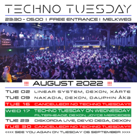 Techno Tuesday Amsterdam - August 2022 - Melkweg Amsterdam