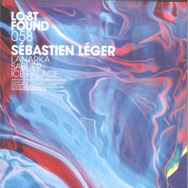 Sébastien Léger - Lanarka / Sablier / Ice Palace - LF058 | Lost & Found