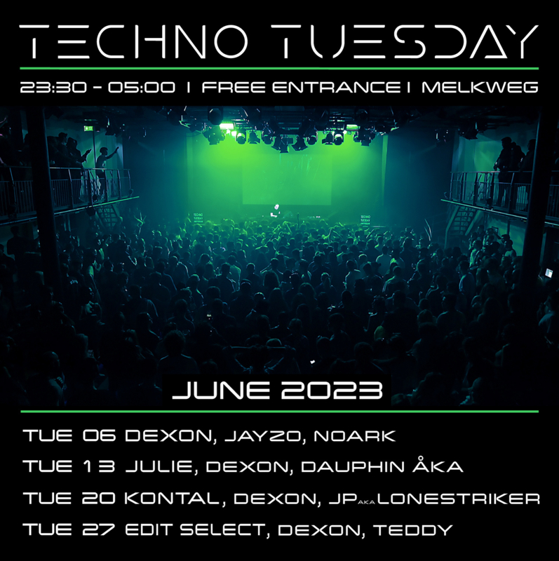 Techno Tuesday Amsterdam - June 2023 - Melkweg Amsterdam