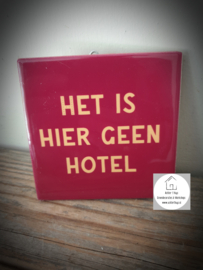 Tekst tegel "Hotel"