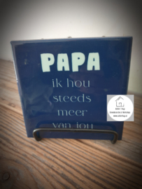 Tekst tegel "Papa"
