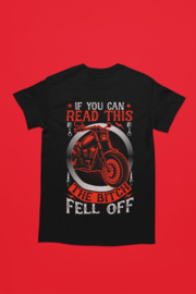 T Shirt | If you can read this , the bitch fell off