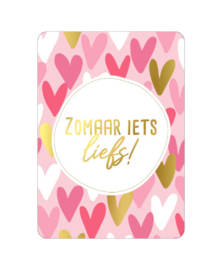 3x Mini kaartje Zomaar iets liefs!