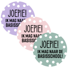 10x Sticker "Joepie! ik mag naar de basisschool"