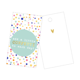 3x Cadeaulabel Confetti ' Add a little confetti to each day'