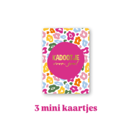 3 kleine kaartjes -  Kadootje voor jou  - leopard -  A7 - Zonder envelop