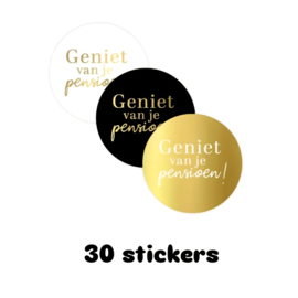 30x sticker - Geniet van je pensioen - stoppen met werken - leuk inpakken - Sluitstickers  - cadeausticker