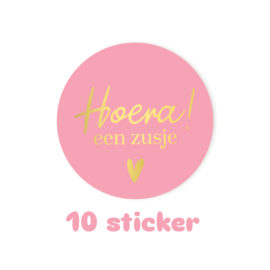 10x sticker - HOERA een zusje - geboorte - baby - Grote zus - leuk inpakken - Sluitstickers  - cadeausticker