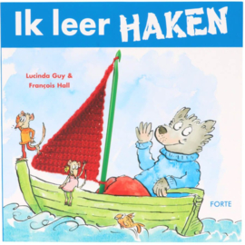 Ik leer haken - Lucinda Guy en Francois Hall