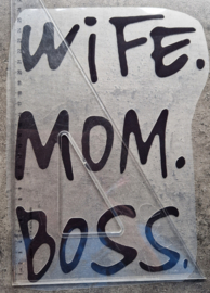 Wife Mom Boss