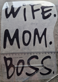 Wife Mom Boss