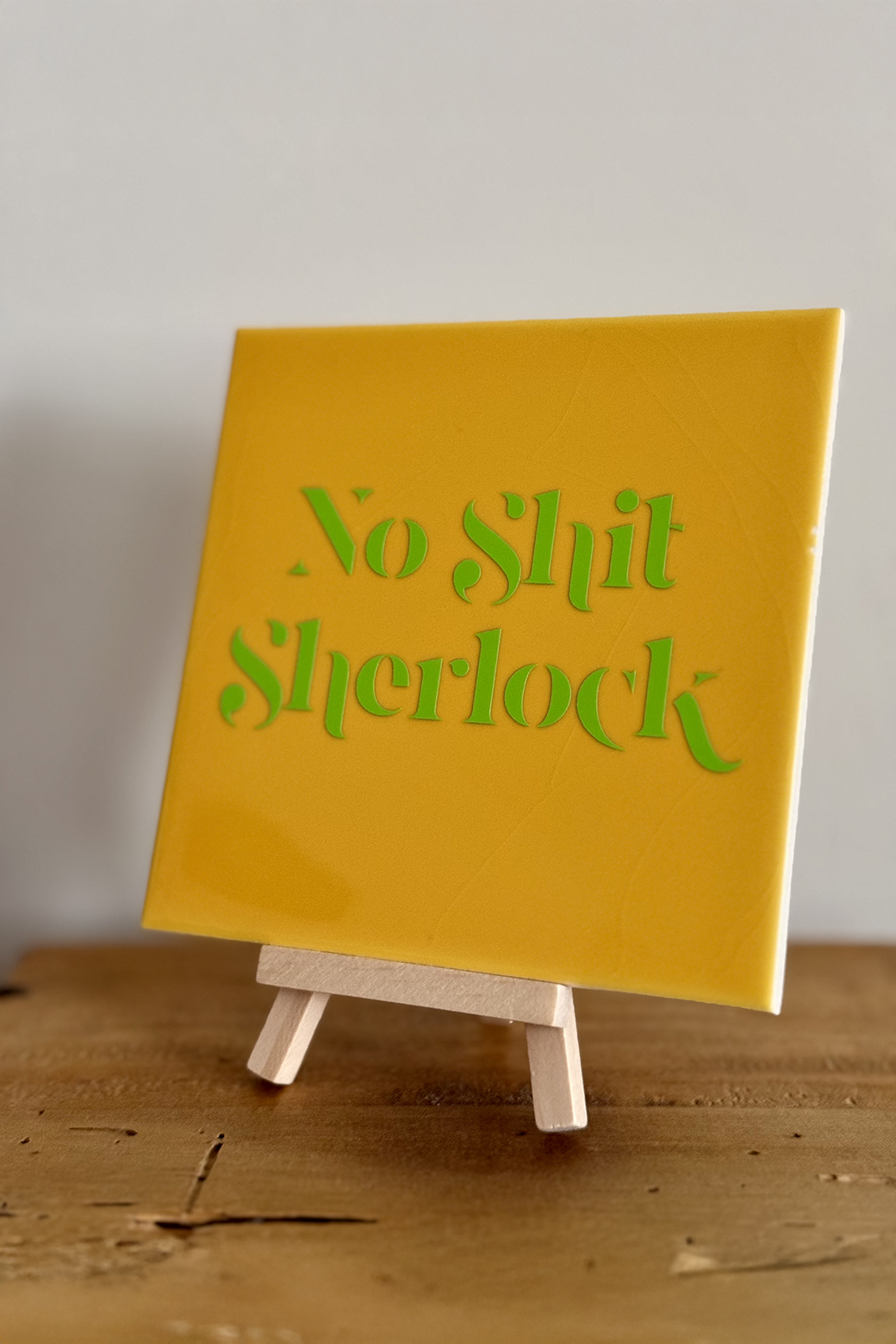 Tegeltje No shit Sherlock