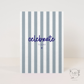 Postcard Celebrate today / 5 pieces