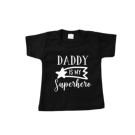 T-Shirt | Daddy is my superhero
