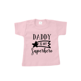 T-Shirt | Daddy is my superhero