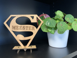 Houten staander 'SUPER meester'