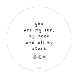 Wooncirkel "you are my sun, my moon"
