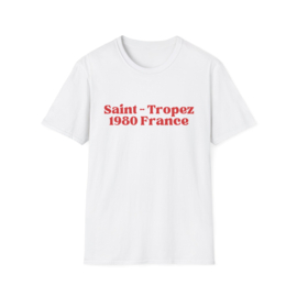 Saint-Tropez 1980 France Graphic Tee - Vintage Chic UNISEX T-Shirt - 100% Soft Cotton - Relaxed Fit Shirt - Timeless French Riviera Style