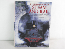 Boek Illustrated book of steam and rail