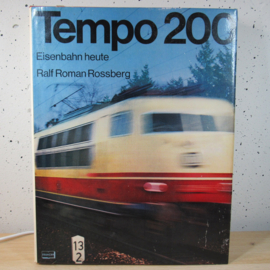 Tempo 200 Eidenbahn heute boek