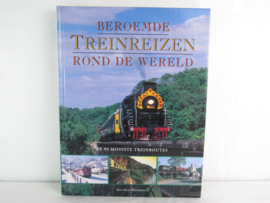 Boek Beroemde Treinreizen rond de wereld