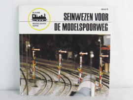 Boek Kleine modelbaan serie deel 8 Seinwezen voor de modelspoorweg