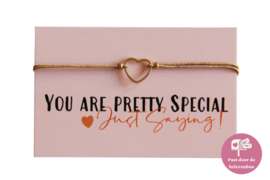 Kaartje met: "You are pretty special" - hartje aan armbandje