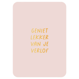 Kaart - Geniet lekker van je verlof
